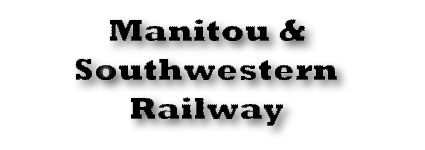 Manitou and Southwestern Railway