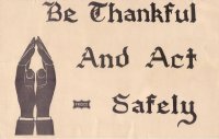 be_thankful_and_act_safely.jpg